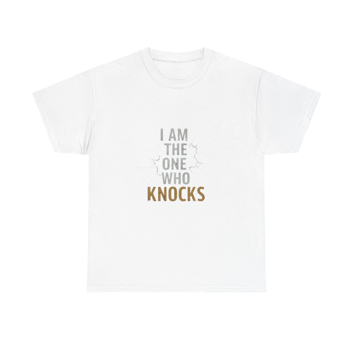 I Am The One Who Knocks Unisex Heavy Cotton Tee