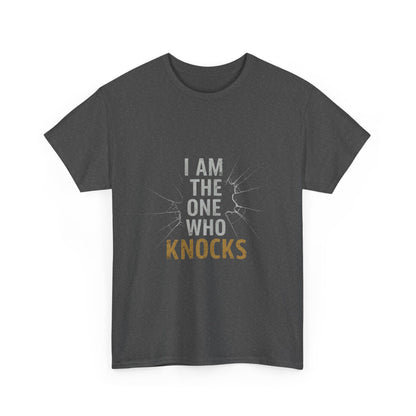 I Am The One Who Knocks Unisex Heavy Cotton Tee