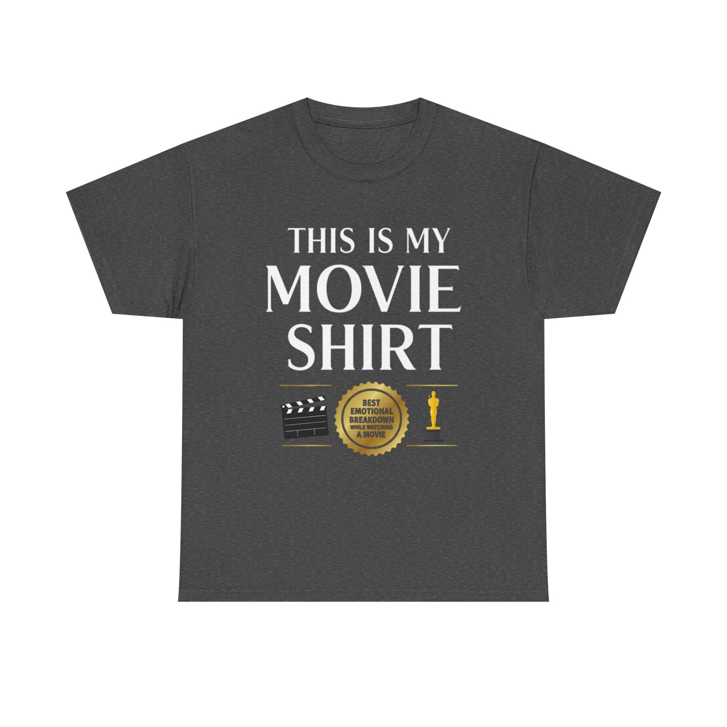 Best Movie Night Unisex Heavy Cotton Tee - 'This Is My Movie Shirt'